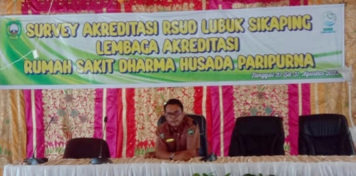 Tingkatkan Mutu Pelayanan dan Kinerja, RSUD Lubuk Sikaping di Kunjungi Tim Survei LARSDHP