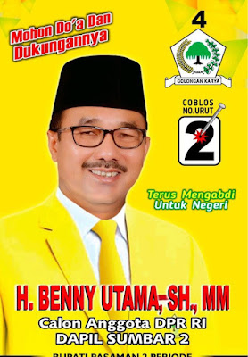 H.BENNY UTAMA SH.MM CALON ANGGOTA DPR RI DAPIL 2 SUMBAR 